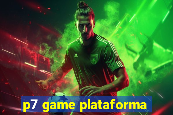 p7 game plataforma